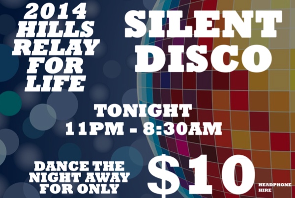 2014 Hills Relay for Life, Fightback Videos + Silent Disco